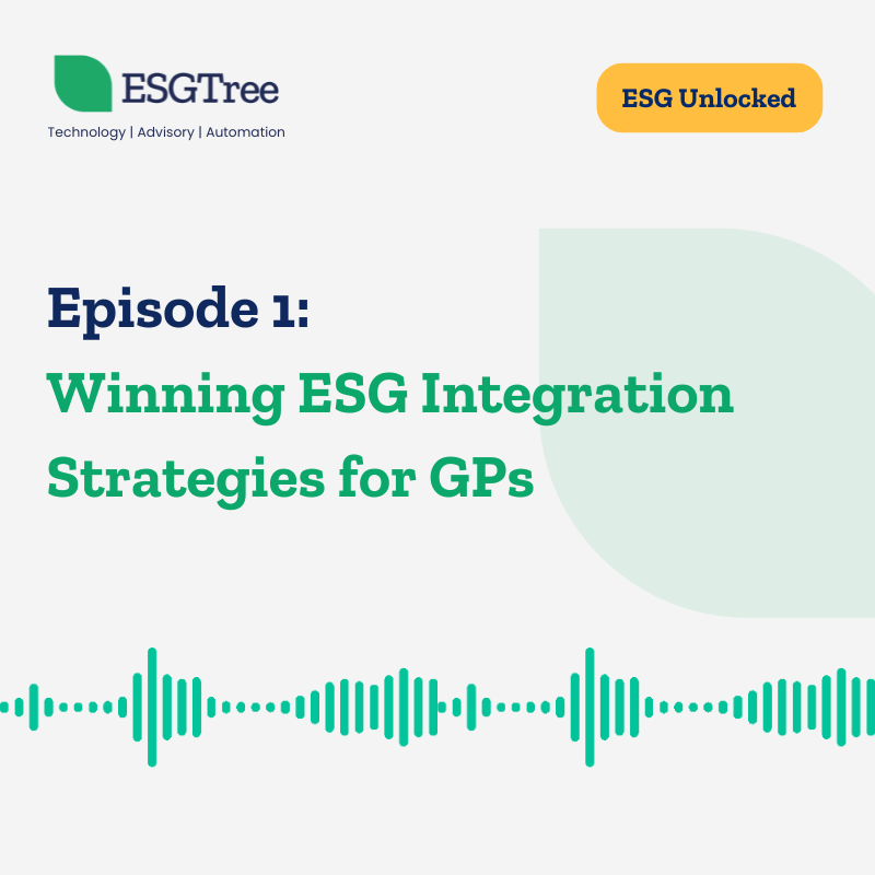 Podcast: Winning ESG Integration Strategies for GPs